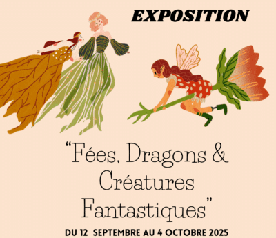 MEDIATHEQUE – Exposition fées, dragons et créatures fantastiques 🧚🐉​​​
